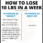 How To Lose 10lbs in 7 Days